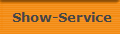 Show-Service